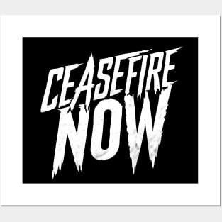 Ceasefire Now Posters and Art